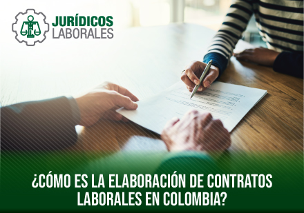 Firmando Contrato Laboral en Colombia